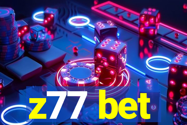 z77 bet